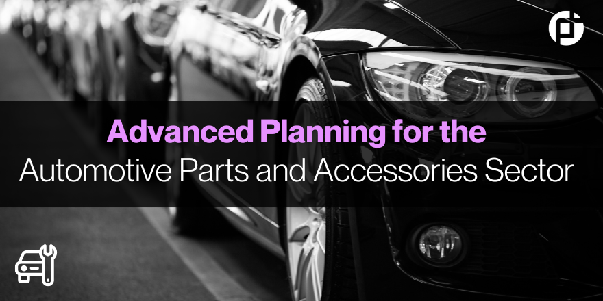 Advanced Planning for the Automotive Parts and Accessories Sector (1)